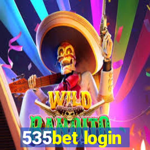 535bet login